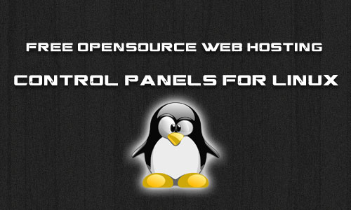 Free Web Hosting Control Panels To Manage Servers